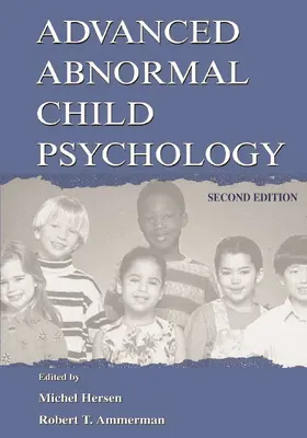 Hersen / Ammerman | Advanced Abnormal Child Psychology | Buch | 978-0-8058-2867-2 | www.sack.de