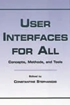 Stephanidis |  User Interfaces for All | Buch |  Sack Fachmedien