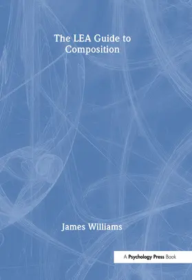 Williams |  The Lea Guide To Composition | Buch |  Sack Fachmedien