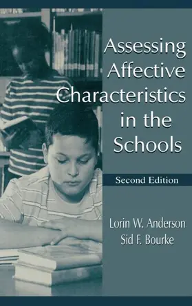 Anderson / Bourke | Assessing Affective Characteristics in the Schools | Buch | 978-0-8058-3197-9 | www.sack.de