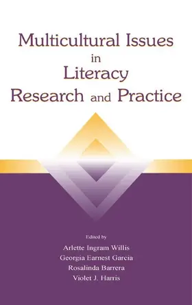 Willis / Garcia / Barrera | Multicultural Issues in Literacy Research and Practice | Buch | 978-0-8058-3240-2 | sack.de