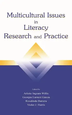 Willis / Garcia / Barrera | Multicultural Issues in Literacy Research and Practice | Buch | 978-0-8058-3241-9 | sack.de