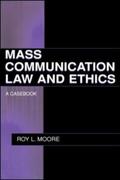 Moore / Farrell / Murray |  Mass Communication Law and Ethics | Buch |  Sack Fachmedien