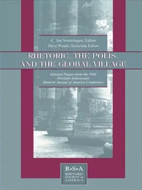 Swearingen / Kaufer |  Rhetoric, the Polis, and the Global Village | Buch |  Sack Fachmedien