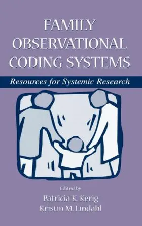 Kerig / Lindahl | Family Observational Coding Systems | Buch | 978-0-8058-3323-2 | www.sack.de