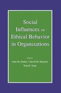 Darley / Messick / Tyler |  Social Influences on Ethical Behavior in Organizations | Buch |  Sack Fachmedien