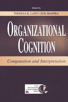 Lant / Shapira | Organizational Cognition | Buch | 978-0-8058-3333-1 | sack.de