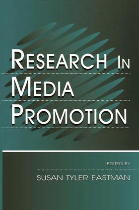 Eastman | Research in Media Promotion | Buch | 978-0-8058-3382-9 | sack.de