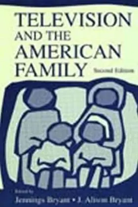 Bryant | Television and the American Family | Buch | 978-0-8058-3421-5 | www.sack.de