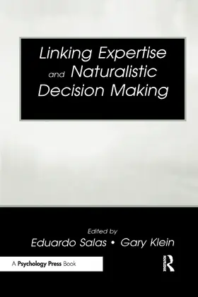 Salas / Klein |  Linking Expertise and Naturalistic Decision Making | Buch |  Sack Fachmedien