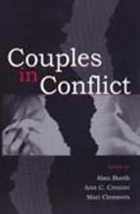 Booth / Crouter / Clements |  Couples in Conflict | Buch |  Sack Fachmedien