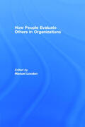 London |  How People Evaluate Others in Organizations | Buch |  Sack Fachmedien