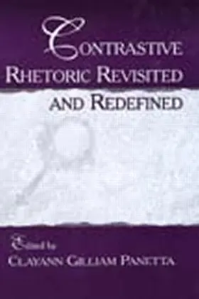 Panetta | Contrastive Rhetoric Revisited and Redefined | Buch | 978-0-8058-3634-9 | www.sack.de