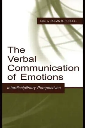 Fussell | The Verbal Communication of Emotions | Buch | 978-0-8058-3689-9 | sack.de