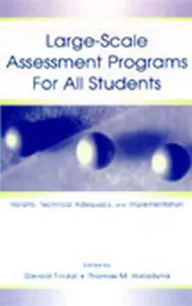 Tindal / Haladyna |  Large-scale Assessment Programs for All Students | Buch |  Sack Fachmedien