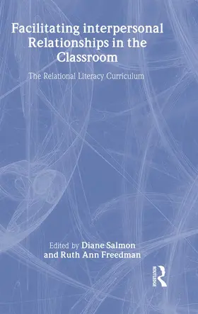 Salmon / Freedman | Facilitating interpersonal Relationships in the Classroom | Buch | 978-0-8058-3764-3 | www.sack.de