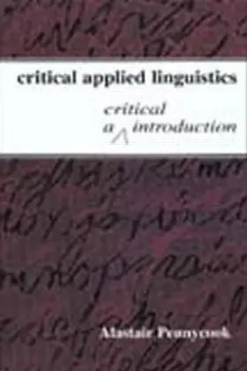 Pennycook | Critical Applied Linguistics | Buch | 978-0-8058-3791-9 | sack.de