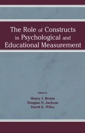 Braun / Jackson / Wiley |  The Role of Constructs in Psychological and Educational Measurement | Buch |  Sack Fachmedien
