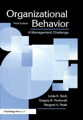 Stroh / Northcraft / Greenberg | Organizational Behavior | Buch | 978-0-8058-3829-9 | sack.de