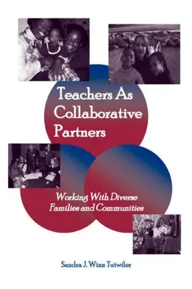 Tutwiler |  Teachers as Collaborative Partners | Buch |  Sack Fachmedien