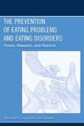 Levine / Smolak |  The Prevention of Eating Problems and Eating Disorders | Buch |  Sack Fachmedien