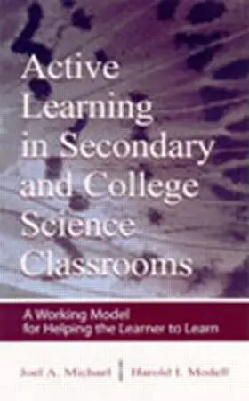 Michael / Modell | Active Learning in Secondary and College Science Classrooms | Buch | 978-0-8058-3947-0 | sack.de