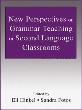 Hinkel / Fotos | New Perspectives on Grammar Teaching in Second Language Classrooms | Buch | 978-0-8058-3955-5 | sack.de