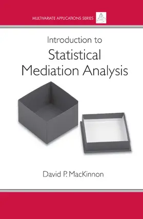 MacKinnon |  Introduction to Statistical Mediation Analysis | Buch |  Sack Fachmedien