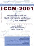 Altmann / Cleeremans / Schunn |  Proceedings of the 2001 Fourth International Conference on Cognitive Modeling | Buch |  Sack Fachmedien