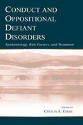 Essau |  Conduct and Oppositional Defiant Disorders | Buch |  Sack Fachmedien