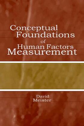 Meister | Conceptual Foundations of Human Factors Measurement | Buch | 978-0-8058-4135-0 | sack.de