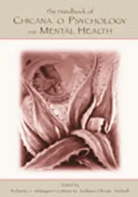 Velasquez / Arellano / McNeill |  The Handbook of Chicana/o Psychology and Mental Health | Buch |  Sack Fachmedien