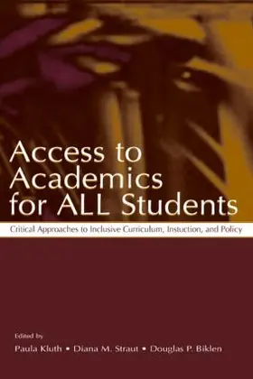Kluth / Straut / Biklen |  Access To Academics for All Students | Buch |  Sack Fachmedien