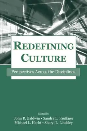 Baldwin / Faulkner / Hecht |  Redefining Culture | Buch |  Sack Fachmedien