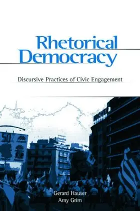 Hauser / Grim | Rhetorical Democracy | Buch | 978-0-8058-4265-4 | sack.de