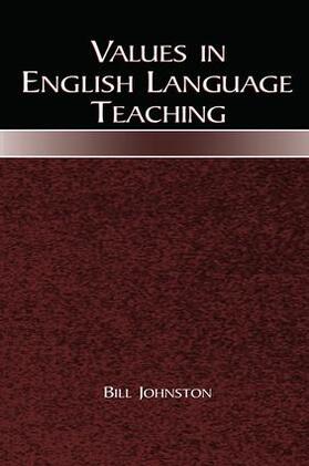 Johnston |  Values in English Language Teaching | Buch |  Sack Fachmedien