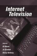 Noam / Groebel / Gerbarg |  Internet Television | Buch |  Sack Fachmedien