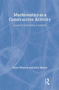 Watson / Mason |  Mathematics as a Constructive Activity | Buch |  Sack Fachmedien
