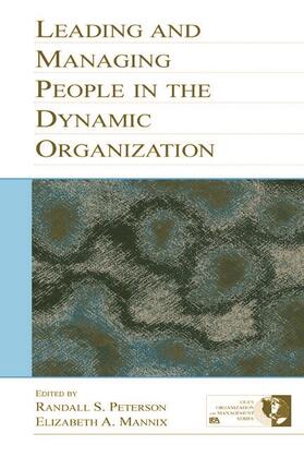 Day / Peterson / Mannix | Leading and Managing People in the Dynamic Organization | Buch | 978-0-8058-4362-0 | sack.de
