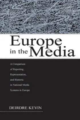 Kevin |  Europe in the Media | Buch |  Sack Fachmedien