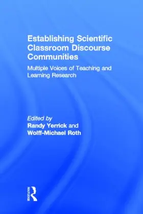 Yerrick / Roth |  Establishing Scientific Classroom Discourse Communities | Buch |  Sack Fachmedien