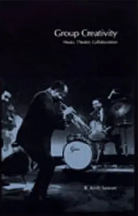 Sawyer |  Group Creativity | Buch |  Sack Fachmedien