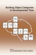 Gershkoff-Stowe / Rakison |  Building Object Categories in Developmental Time | Buch |  Sack Fachmedien