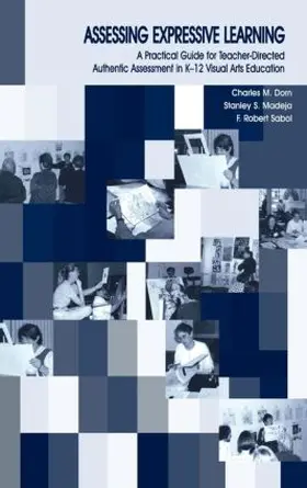 Dorn / Sabol / Madeja |  Assessing Expressive Learning | Buch |  Sack Fachmedien