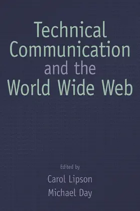 Lipson / Day | Technical Communication and the World Wide Web | Buch | 978-0-8058-4572-3 | www.sack.de