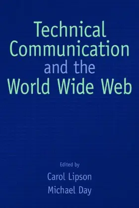 Lipson / Day |  Technical Communication and the World Wide Web | Buch |  Sack Fachmedien