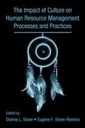 Stone / Stone-Romero |  The Influence of Culture on Human Resource Management Processes and Practices | Buch |  Sack Fachmedien
