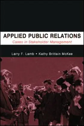 Lamb / McKee | Applied Public Relations | Buch | 978-0-8058-4607-2 | www.sack.de