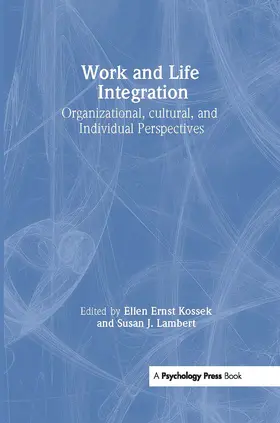 Kossek / Lambert | Work and Life Integration | Buch | 978-0-8058-4615-7 | www.sack.de