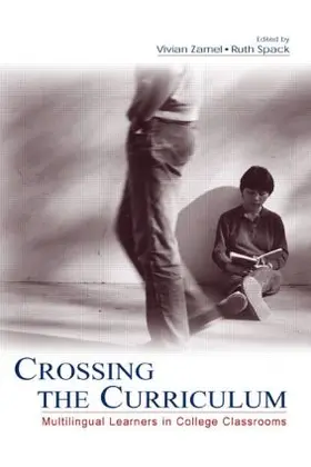 Zamel / Spack | Crossing the Curriculum | Buch | 978-0-8058-4691-1 | www.sack.de